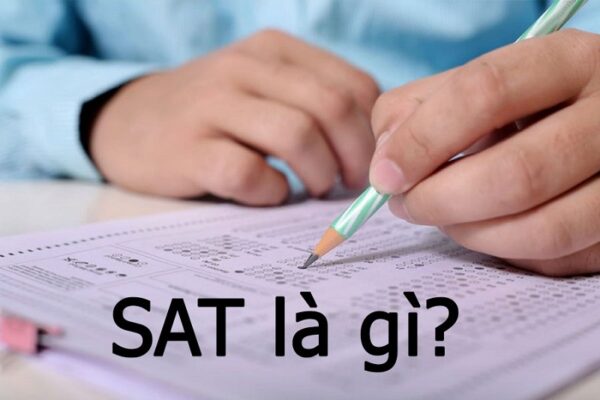 SAT là gì? Cấu trúc & thang điểm bài thi SAT mới nhất