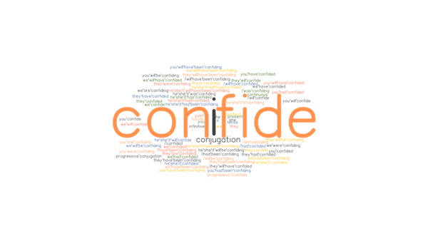 Confide in nghĩa là gì?